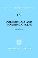 Polynomials and Vanishing Cycles - Mihai Tibăr