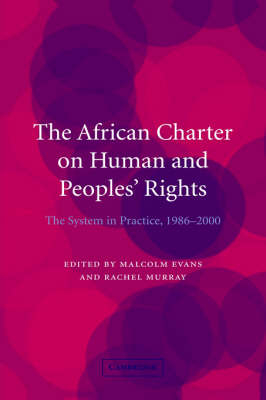 The African Charter on Human and Peoples' Rights - 