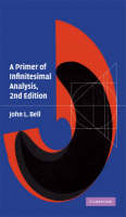 A Primer of Infinitesimal Analysis - John L. Bell