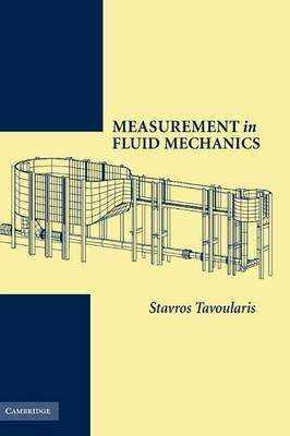 Measurement in Fluid Mechanics - Stavros Tavoularis