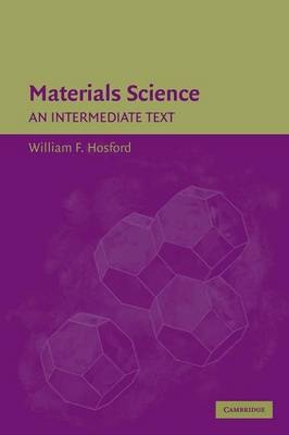 Materials Science - William F. Hosford