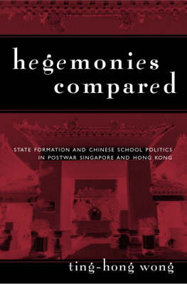 Hegemonies Compared -  Ting-Hong Wong
