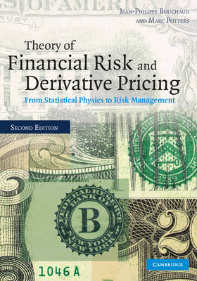 Theory of Financial Risk and Derivative Pricing - Jean-Philippe Bouchaud, Marc Potters