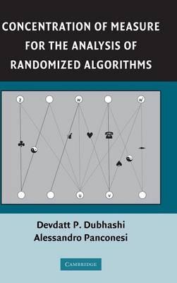 Concentration of Measure for the Analysis of Randomized Algorithms - Devdatt P. Dubhashi, Alessandro Panconesi