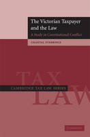 The Victorian Taxpayer and the Law - Chantal Stebbings