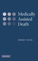 Medically Assisted Death - Robert Young