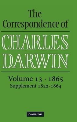 The Correspondence of Charles Darwin: Volume 13, 1865 - Charles Darwin