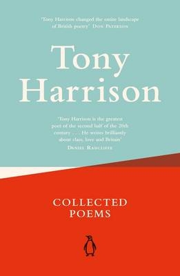 Collected Poems -  Tony Harrison