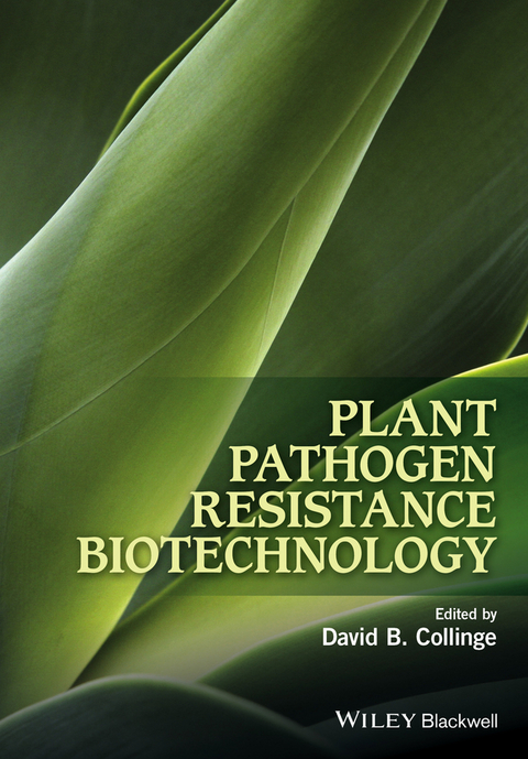 Plant Pathogen Resistance Biotechnology - 