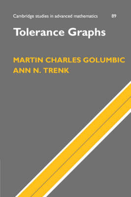 Tolerance Graphs - Martin Charles Golumbic, Ann N. Trenk