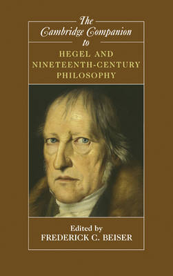 The Cambridge Companion to Hegel and Nineteenth-Century Philosophy - 