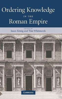 Ordering Knowledge in the Roman Empire - 