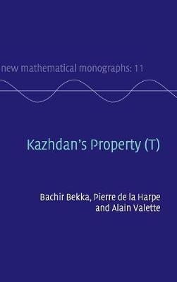 Kazhdan's Property (T) - Bachir Bekka, Pierre de la de la Harpe, Alain Valette