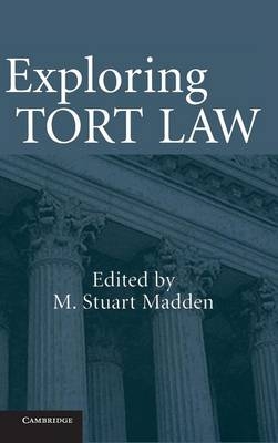 Exploring Tort Law - 