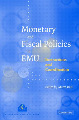 Monetary and Fiscal Policies in EMU - 