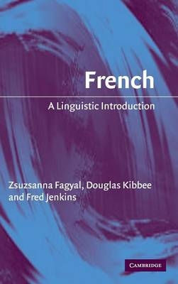 French - Zsuzsanna Fagyal, Douglas Kibbee, Frederic Jenkins