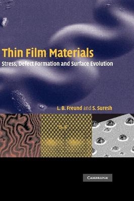 Thin Film Materials - L. B. Freund, S. Suresh
