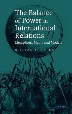 The Balance of Power in International Relations - Richard Little