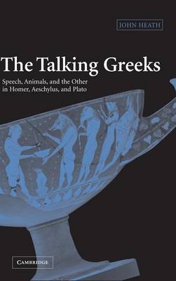 The Talking Greeks - John Heath