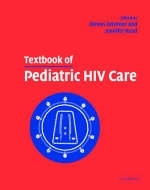 Textbook of Pediatric HIV Care - 