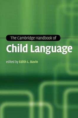 The Cambridge Handbook of Child Language - 