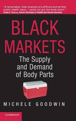 Black Markets - Michele Goodwin