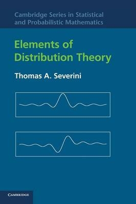 Elements of Distribution Theory - Thomas A. Severini