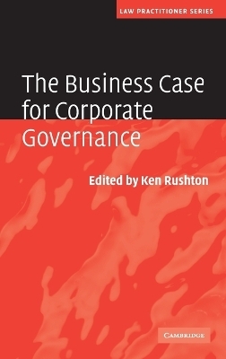 The Business Case for Corporate Governance - 