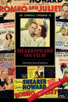 The Cambridge Companion to Shakespeare on Film - 