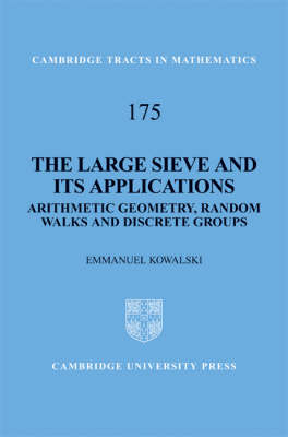 The Large Sieve and its Applications - E. Kowalski