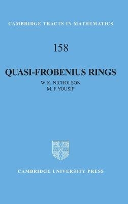 Quasi-Frobenius Rings - W. K. Nicholson, M. F. Yousif
