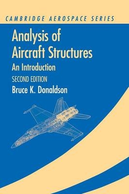 Analysis of Aircraft Structures - Bruce K. Donaldson