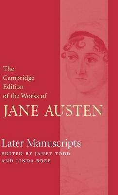 Later Manuscripts - Jane Austen