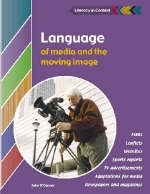Language of Media and the Moving Image Student's Book - John O'Connor