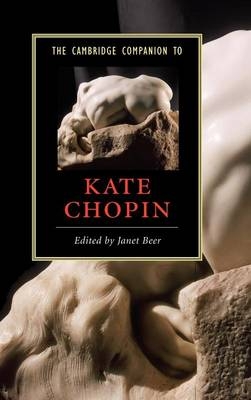The Cambridge Companion to Kate Chopin - 