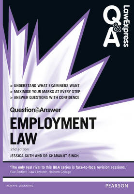 Law Express Question and Answer: Employment Law (Q&A Revision Guide) Amazon ePub -  Jessica Guth,  Charanjit Singh
