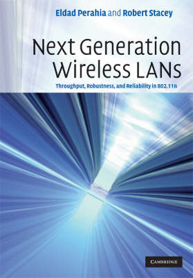 Next Generation Wireless LANs - Eldad Perahia, Robert Stacey
