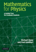 Mathematics for Physics - Michael Stone, Paul Goldbart