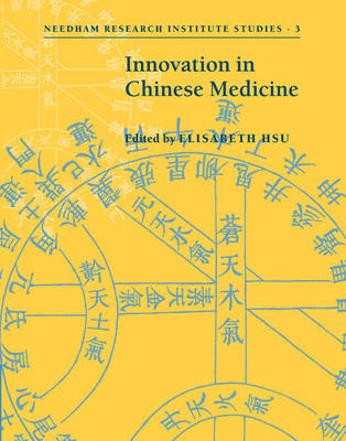 Innovation in Chinese Medicine - 