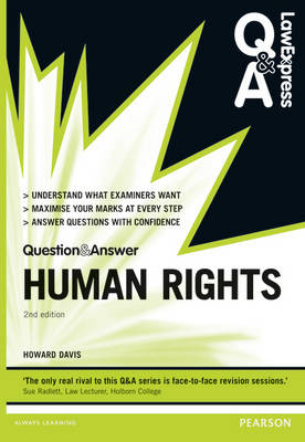 Law Express Question and Answer: Human Rights -  Howard Davis