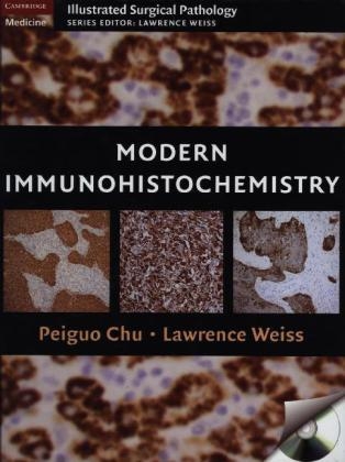 Modern Immunohistochemistry - Peiguo Chu, Lawrence Weiss