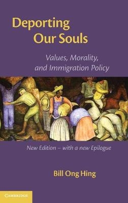 Deporting our Souls - Bill Ong Hing