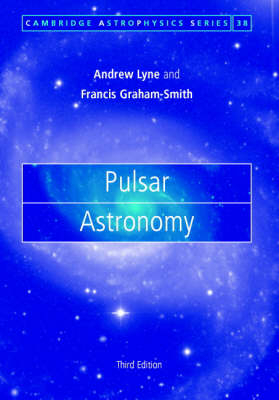 Pulsar Astronomy - Andrew G. Lyne, Francis Graham-Smith