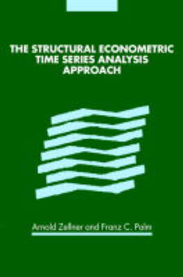 The Structural Econometric Time Series Analysis Approach - 