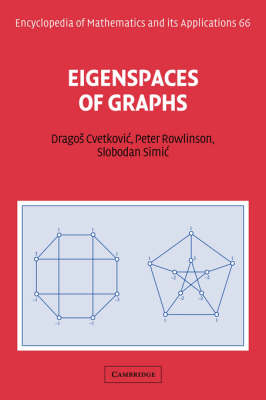 Eigenspaces of Graphs - Dragos Cvetkovic, Peter Rowlinson, Slobodan Simic