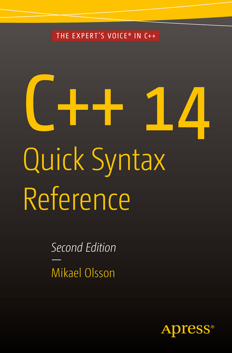 C++ 14 Quick Syntax Reference -  Mikael Olsson