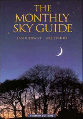 The Monthly Sky Guide - Ian Ridpath, Wil Tirion