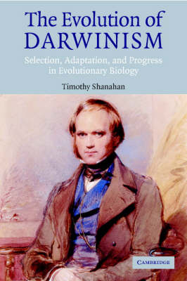 The Evolution of Darwinism - Timothy Shanahan
