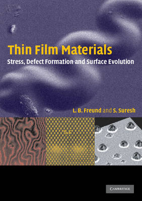 Thin Film Materials - L. B. Freund, S. Suresh