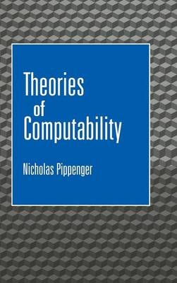 Theories of Computability - Nicholas Pippenger